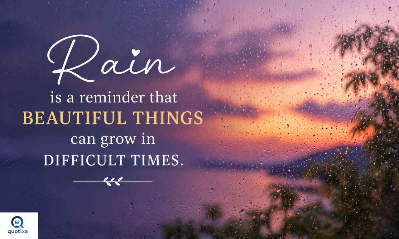 Inspirational Rainy Quotes image showing gentle rainfall, nature, and uplifting words about life and happiness.