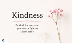 Kindness quotes about compassion, love, and positivity.
