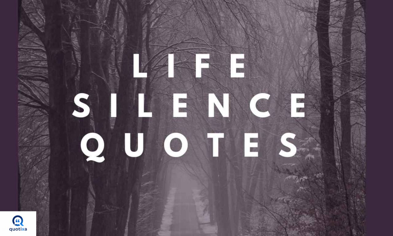 Life Silence Quotes about finding peace, wisdom, and inner strength