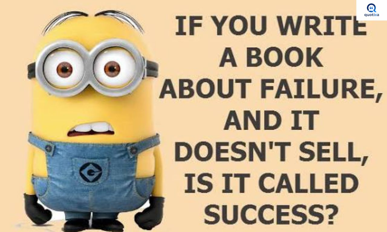 Success Minions Quotes featuring inspiring and motivational sayings about confidence, hard work, determination, and achieving your goals.