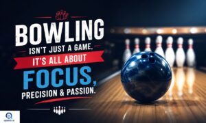 Bowling Quotes featuring a bowling ball and pins with inspiring sayings for bowlers, teams, and bowling lovers.