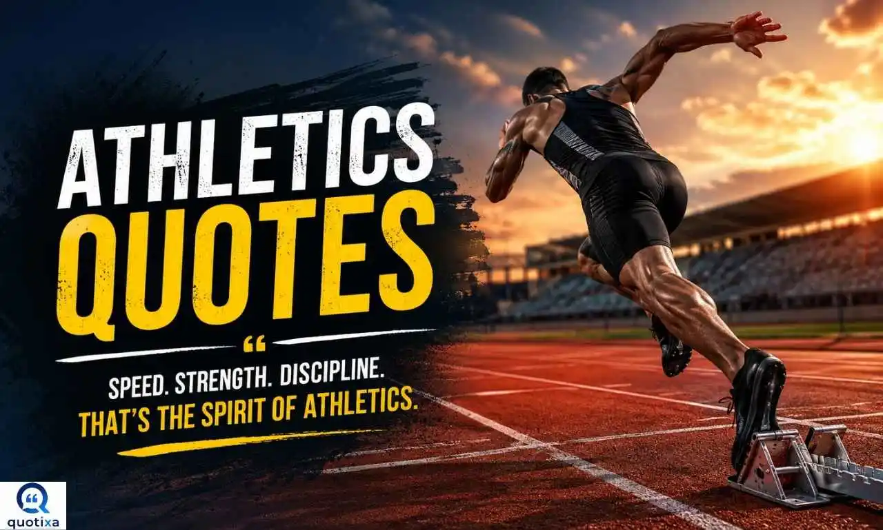Athletics Quotes with powerful sayings to inspire every athlete