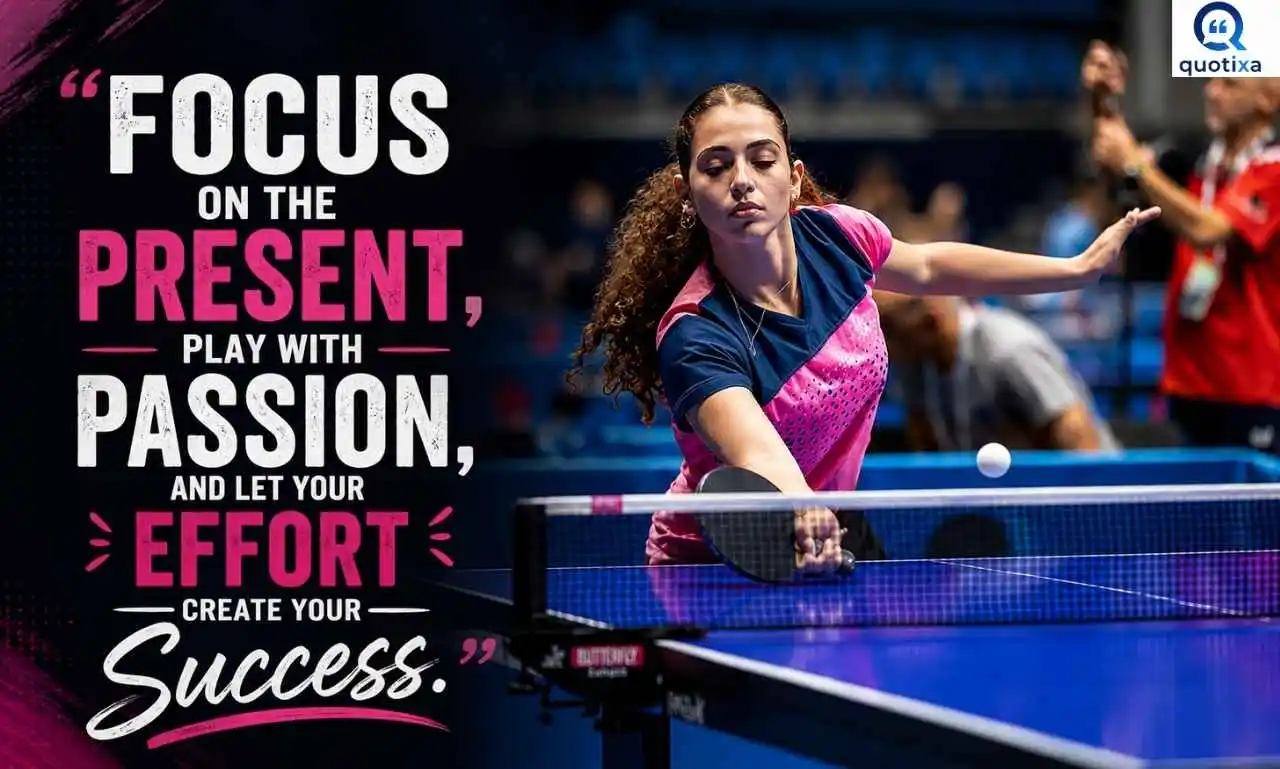 Inspirational Table Tennis Quotes to motivate players with confidence, determination, and success
